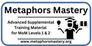 Metaphors Mastery